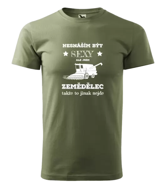 Pánské tričko Nesnáším být sexy, ale jsem zemědělec