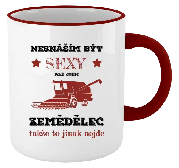 Hrnek Nesnáším být sexy, ale jsem zemědělec