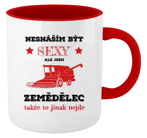 Hrnek Nesnáším být sexy, ale jsem zemědělec