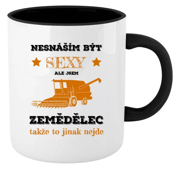 Hrnek Nesnáším být sexy, ale jsem zemědělec