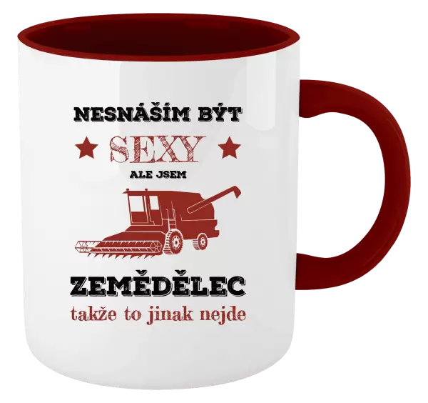 Hrnek Nesnáším být sexy, ale jsem zemědělec