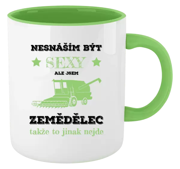 Hrnek Nesnáším být sexy, ale jsem zemědělec