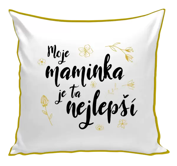 Polštář Moje maminka je ta nejlepší