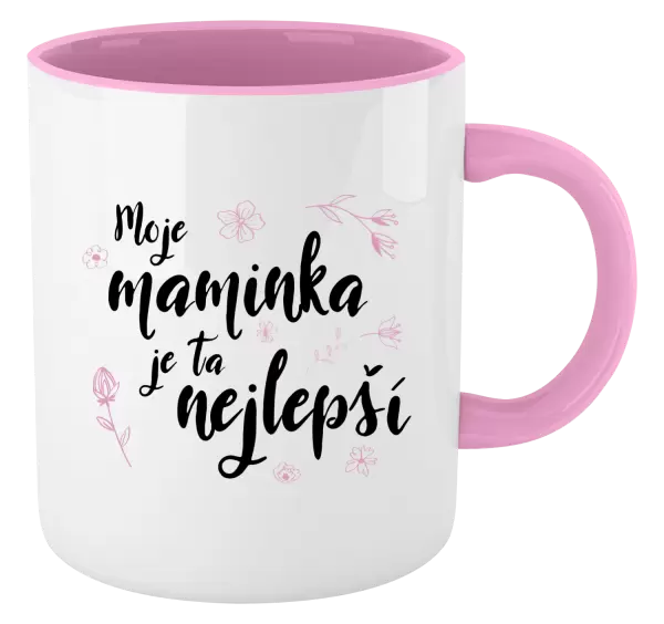 Hrnek Moje maminka je ta nejlepší