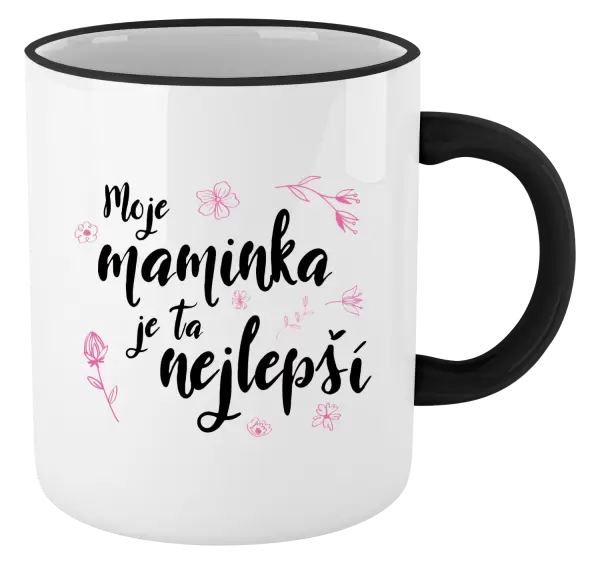 Hrnek Moje maminka je ta nejlepší