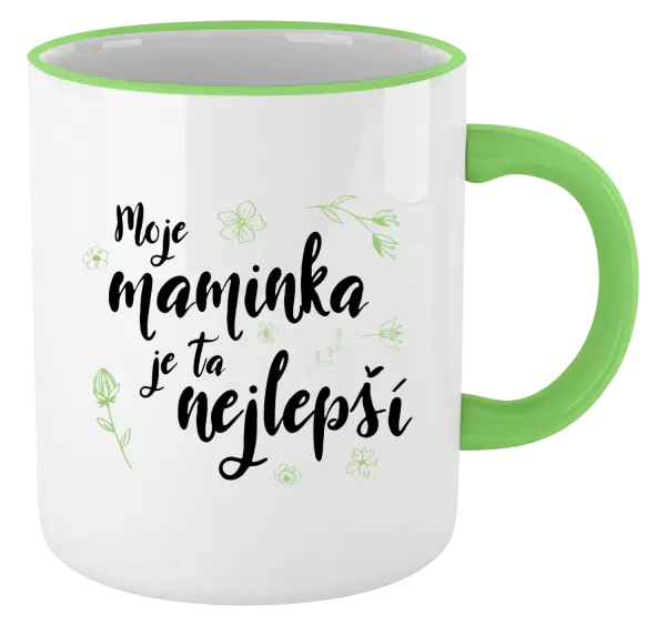 Hrnek Moje maminka je ta nejlepší