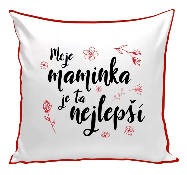 Polštář Moje maminka je ta nejlepší
