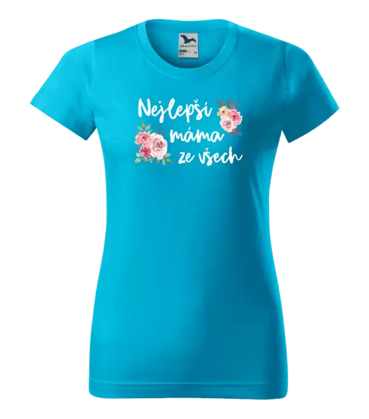 Dámské tričko Nejlepší máma ze všech - květiny
