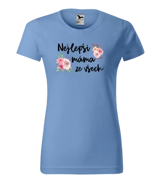 Dámské tričko Nejlepší máma ze všech - květiny