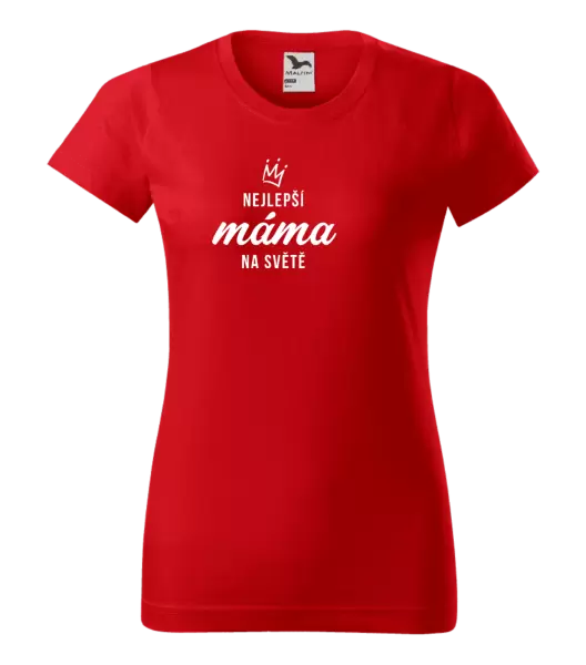 Dámské tričko Nejlepší máma na světě - korunka