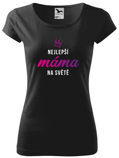 Dámské tričko Nejlepší máma na světě - korunka