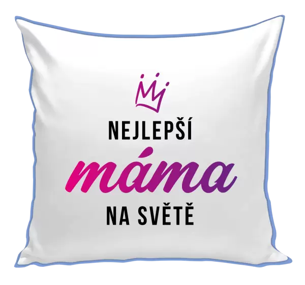 Polštář Nejlepší máma na světě - korunka