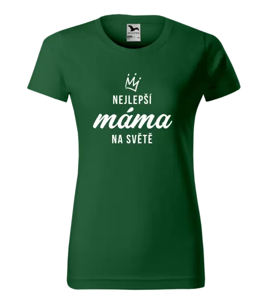 Dámské tričko Nejlepší máma na světě - korunka