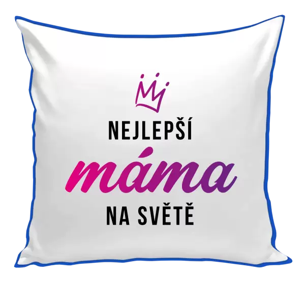 Polštář Nejlepší máma na světě - korunka
