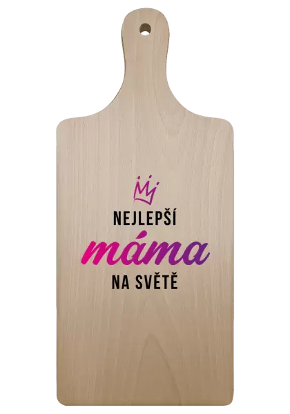 Prkénko Nejlepší máma na světě - korunka