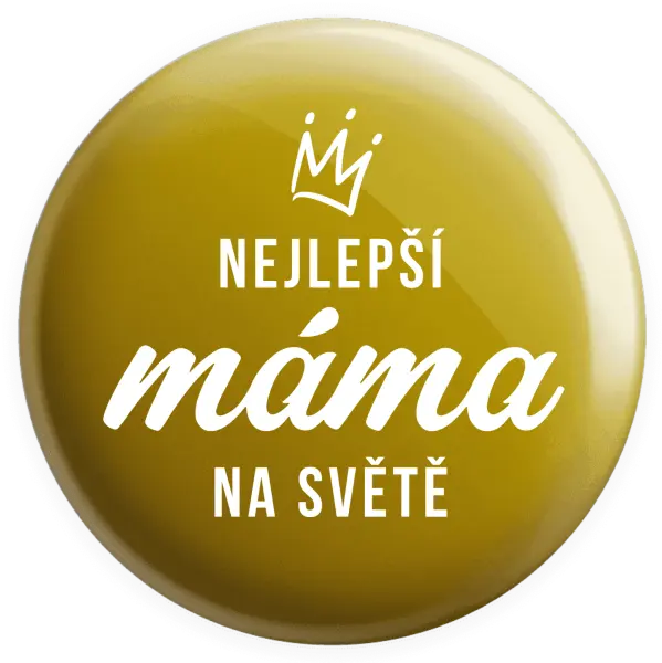 Placka Nejlepší máma na světě - korunka