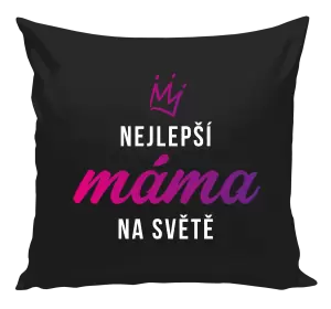 Polštář Nejlepší máma na světě - korunka