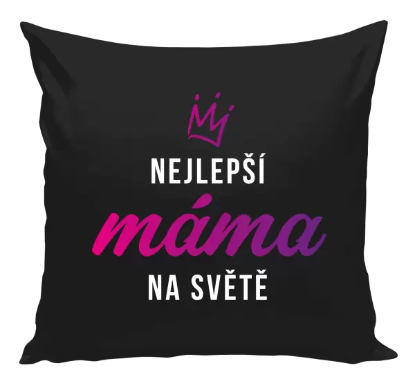 Polštář Nejlepší máma na světě - korunka