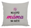 Polštář Nejlepší máma na světě - korunka