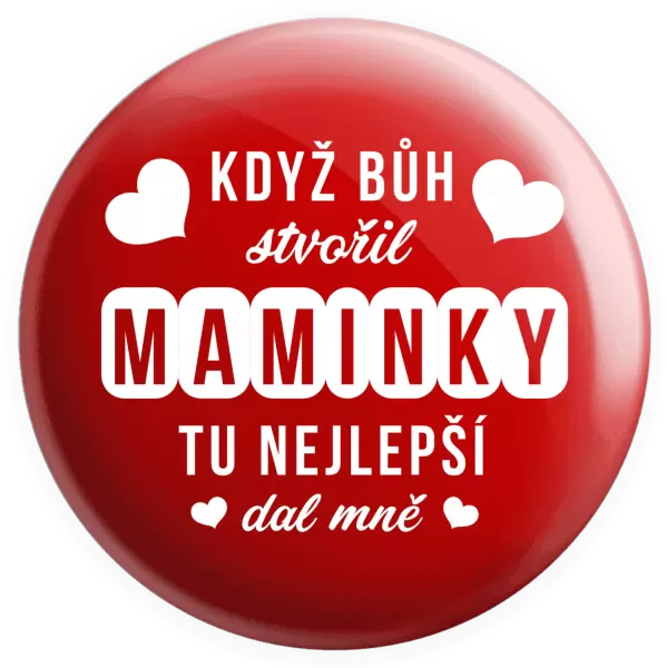 Placka Když Bůh stvořil maminky