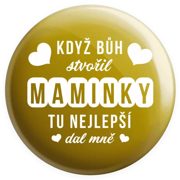 Placka Když Bůh stvořil maminky