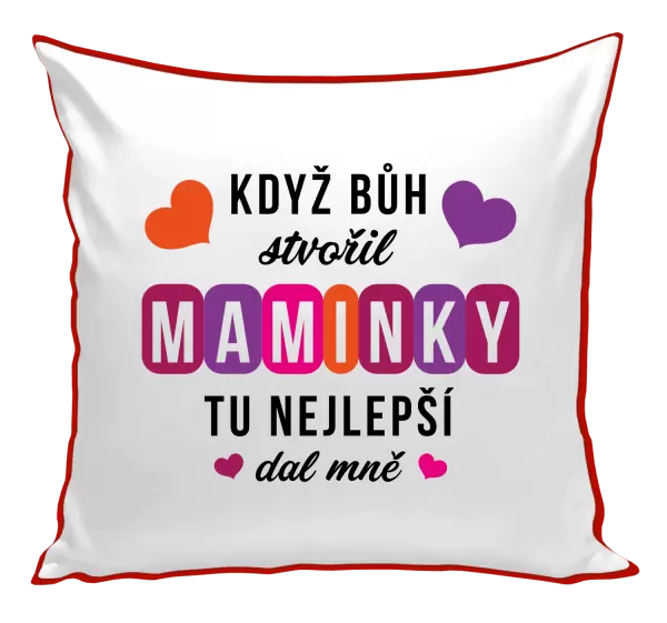 Polštář Když Bůh stvořil maminky