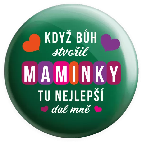 Placka Když Bůh stvořil maminky