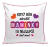 Polštář Když Bůh stvořil maminky
