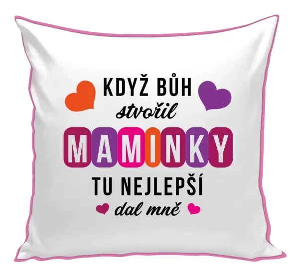 Polštář Když Bůh stvořil maminky