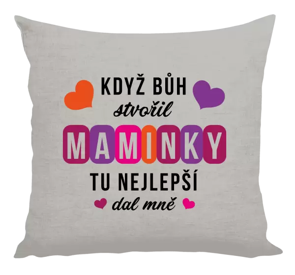 Polštář Když Bůh stvořil maminky