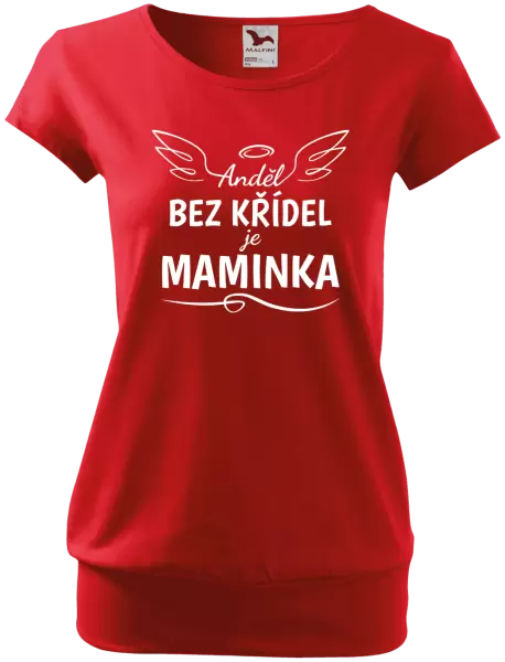 Dámské tričko Anděl bez křídel je maminka
