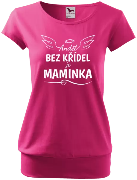 Dámské tričko Anděl bez křídel je maminka