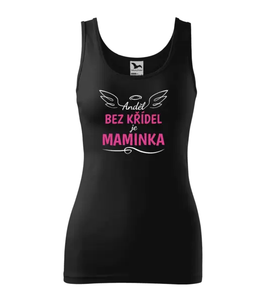 Dámské tílko Anděl bez křídel je maminka