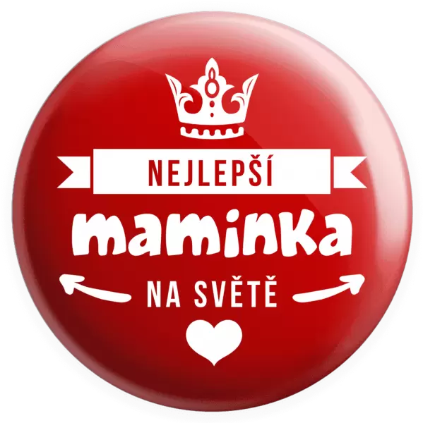 Placka Nejlepší maminka na světě