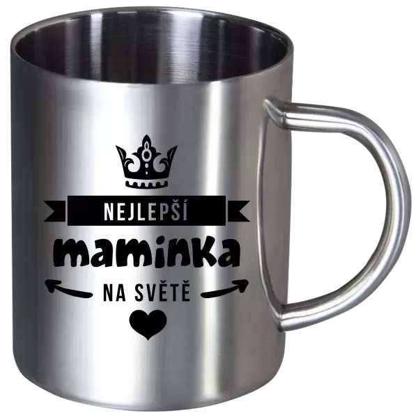 Nerezový hrnek Nejlepší maminka na světě