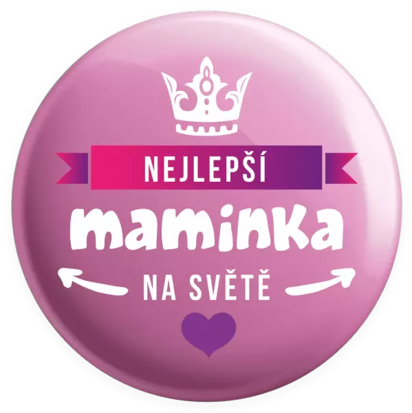 Placka Nejlepší maminka na světě