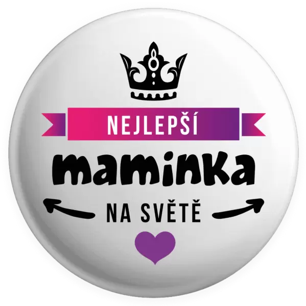 Placka Nejlepší maminka na světě