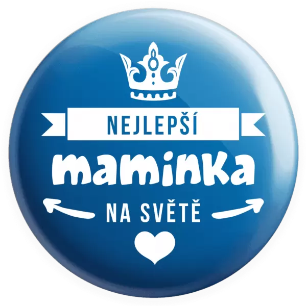 Placka Nejlepší maminka na světě