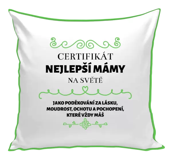 Polštář Certifikát nejlepší mámy na světě