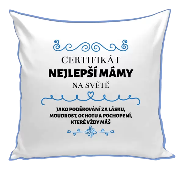 Polštář Certifikát nejlepší mámy na světě