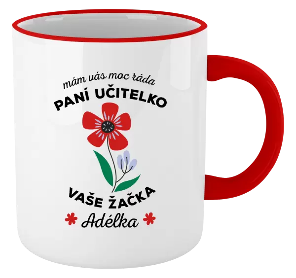 Hrnek Mám Vás moc ráda, paní učitelko