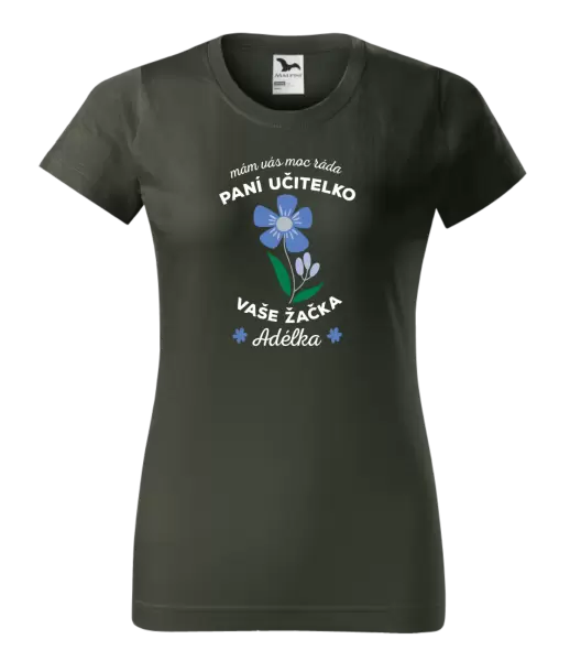 Dámské tričko Mám Vás moc ráda, paní učitelko
