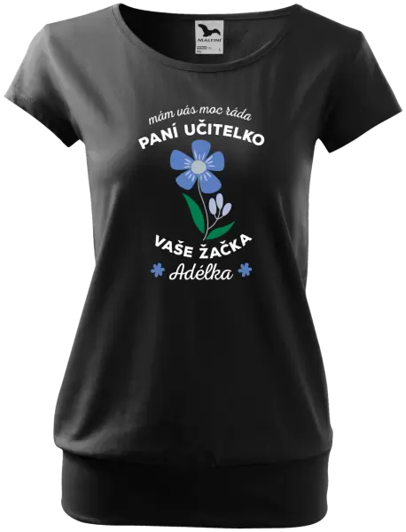 Dámské tričko Mám Vás moc ráda, paní učitelko