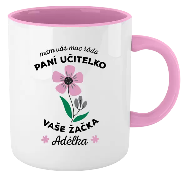 Hrnek Mám Vás moc ráda, paní učitelko