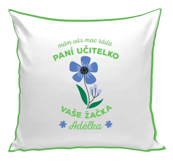Polštář Mám Vás moc ráda, paní učitelko