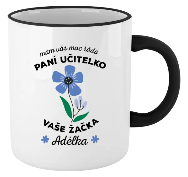 Hrnek Mám Vás moc ráda, paní učitelko