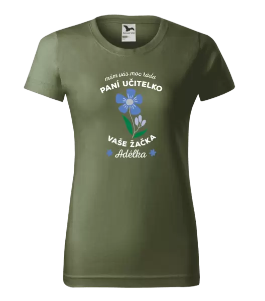 Dámské tričko Mám Vás moc ráda, paní učitelko