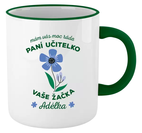 Hrnek Mám Vás moc ráda, paní učitelko