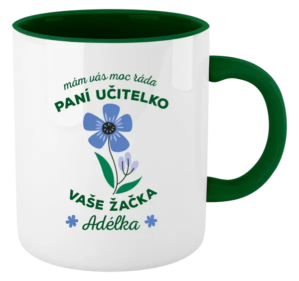 Hrnek Mám Vás moc ráda, paní učitelko