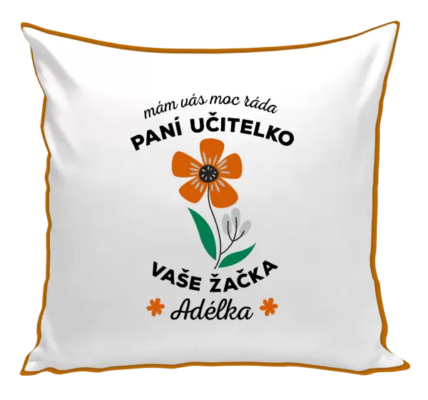 Polštář Mám Vás moc ráda, paní učitelko